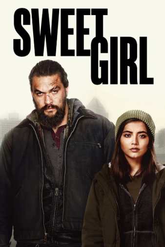 Sweet Girl poster